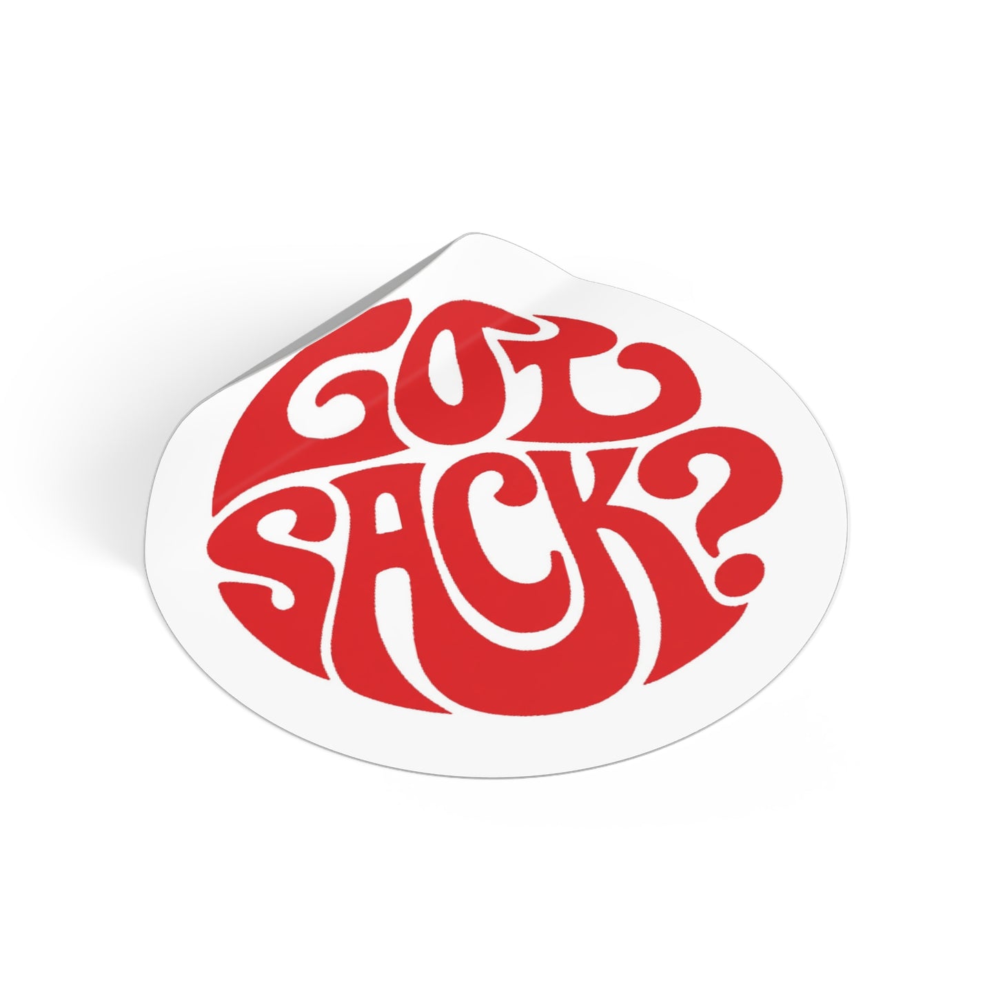 Got Sack? Red Vinyl Sticker